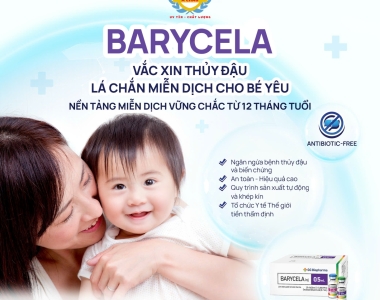 Hiệu quả của vắc xin Barycela và điều cần thiết của liều tiêm thứ hai